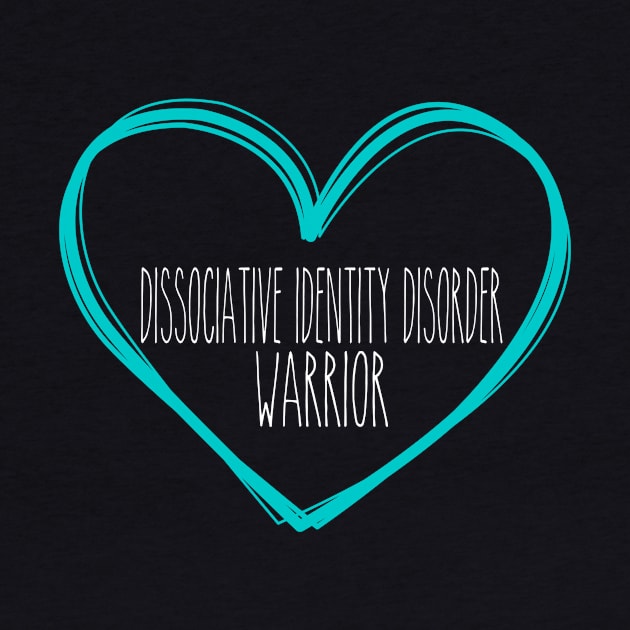 Dissociative Identity Disorder Warrior Heart Support by MerchAndrey